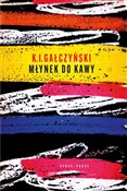 Książka : Młynek do ... - Konstanty Ildefons Gałczyński, Stanisław Zamecznik