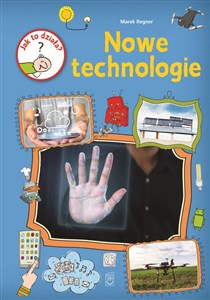 Obrazek Jak to działa? Nowe technologie