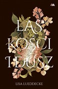 Polska książka : Las kości ... - Lisa Lueddecke