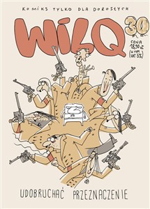 Obrazek Udobruchać przeznaczenie. Wilq Superbohater. Tom 30