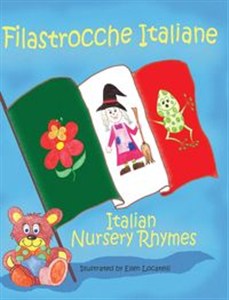 Obrazek Filastrocche Italiane- Italian Nursery Rhymes (Gift Edition)