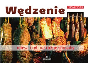 Obrazek Wędzenie mięsa i ryb na różne sposoby