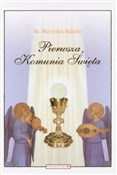 Pierwsza K... - ks. Mieczysław Maliński -  books from Poland