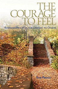 Picture of The Courage to Feel: Buddhist Practices for Opening to Others