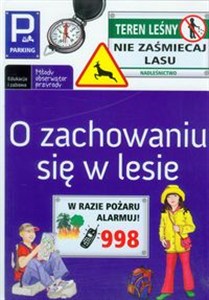 Obrazek O zachowaniu się w lesie