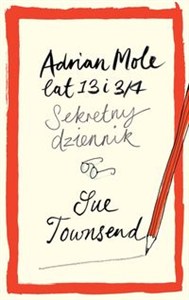 Obrazek Adrian Mole lat 13 i 3/4 Sekretny dziennik