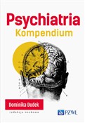 Psychiatri... - Dominika Dudek -  Książka z wysyłką do UK