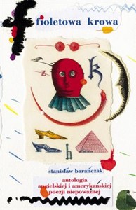 Obrazek Fioletowa krowa Antologia angielskiej i amerykańskiej poezji niepoważnej