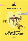 Książka : Rodzinne p... - Szustak Adam