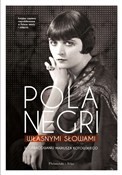 Własnymi s... - Mariusz Kotowski, Pola Negri - Ksiegarnia w UK