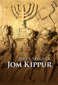 Jom Kippur... - Jerzy Stegner -  Książka z wysyłką do UK