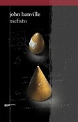 Zobacz : Mefisto - John Banville