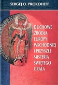 Duchowe źr... - Sergej O. Prokofieff -  Książka z wysyłką do UK