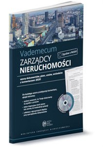 Obrazek Vademecum Zarządcy Nieruchomości Wzory dokumentów, pism, umów, wniosków z komentarzem 2020
