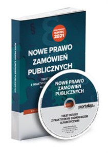 Obrazek Nowe prawo zamówień publicznych Tekst ustawy z praktycznym skorowidzem alfabetycznym