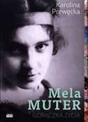 Zobacz : Mela Muter... - Karolina Prewęcka