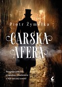 Carska afe... - Piotr Żymełka -  Polish Bookstore 