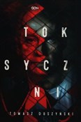 Toksyczni - Tomasz Duszyński -  Książka z wysyłką do UK