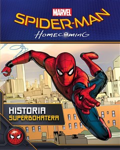 Obrazek Spider-Man Homecoming Historia superbohatera
