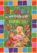 Bawmy się ... - Marta Berowska -  Książka z wysyłką do UK