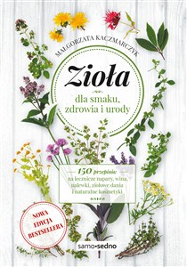 Obrazek Zioła dla smaku, zdrowia i urody