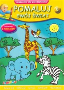 Picture of Pomaluj swój świat zeszyt 5 książeczka dla przedszkolaka