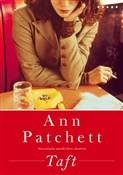 Zobacz : Taft - Ann Patchett