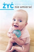 Żyć nie um... - Monika Odrobińska -  books in polish 