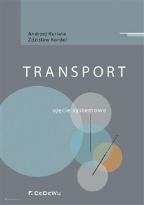 Obrazek Transport. Ujęcie systemowe