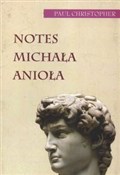 Zobacz : Notes Mich... - Paul Christopher