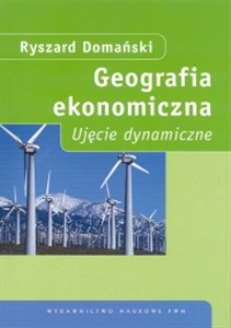 Obrazek Geografia ekonomiczna Ujęcie dynamiczne