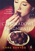 Książka : Czekoladow... - Care Santos