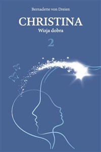 Obrazek Wizja dobra. Christina. Tom 2