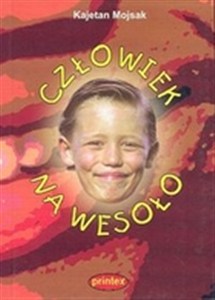 Obrazek Człowiek na wesoło
