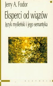 Obrazek Eksperci od wiązów Język myśleński i jego semantyka