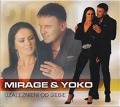 Uzależnien... - Mirage & Yoko -  books in polish 