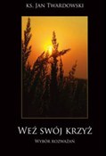 polish book : Weź swój k... - Jan Twardowski