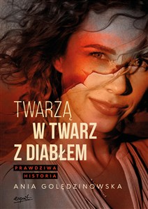 Obrazek Twarzą w twarz z diabłem Prawdziwa historia