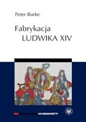 Polska książka : Fabrykacja... - Peter Burke