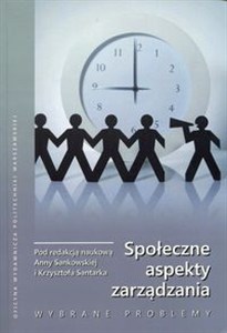 Obrazek Społeczne aspekty zarządzania Wybrane problemy