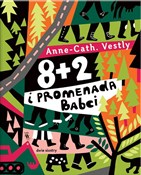 Książka : 8 + 2 i pr... - Anne-Cath. Vestly