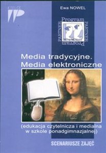 Obrazek Program PARTNER Media tradycyjne Media elektroniczne Scenariusze zajęć