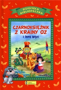 Obrazek Czarnoksiężnik z krainy Oz i inne bajki