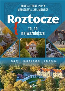 Obrazek Roztocze. To, co najważniejsze