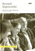 Dałem głos... - Ryszard Kapuściński - Ksiegarnia w UK