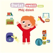 Mój dzień ... - Marion Billet (ilustr.) -  books in polish 
