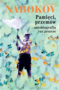 Obrazek Pamięci, przemów autobiografia raz jeszcze