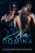 Zobacz : Zła domina... - Alexandra Mroczkowska