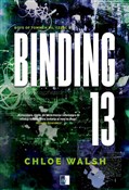 Książka : Binding 13... - Chloe Walsh