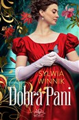 Dobra Pani... - Sylwia Winnik -  Książka z wysyłką do UK